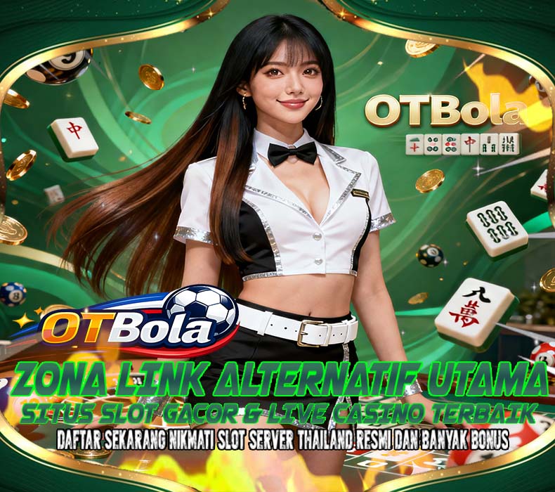 OTBola Slot Online Resmi Dengan Jackpot Progresif